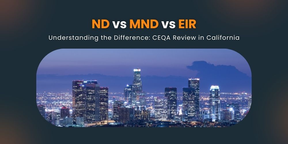 CEQA Review in California ND, MND, or EIR
