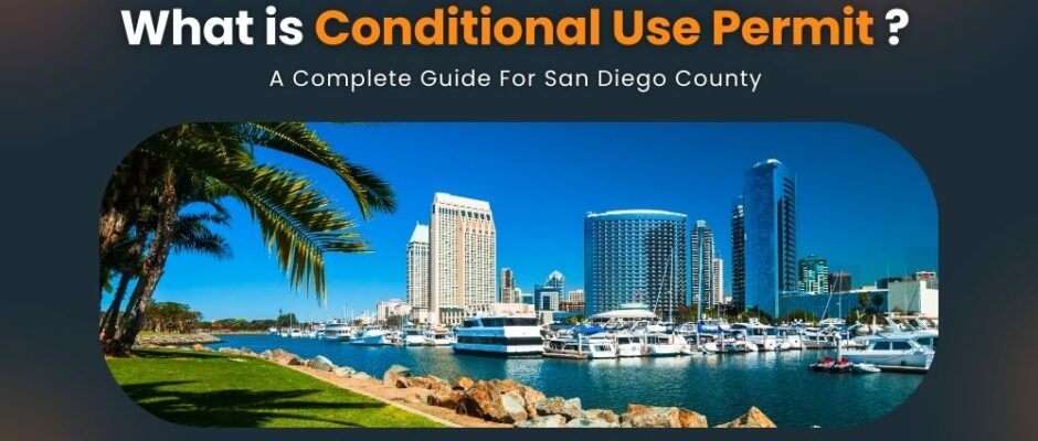Conditional Use Permit (CUP) in San Diego