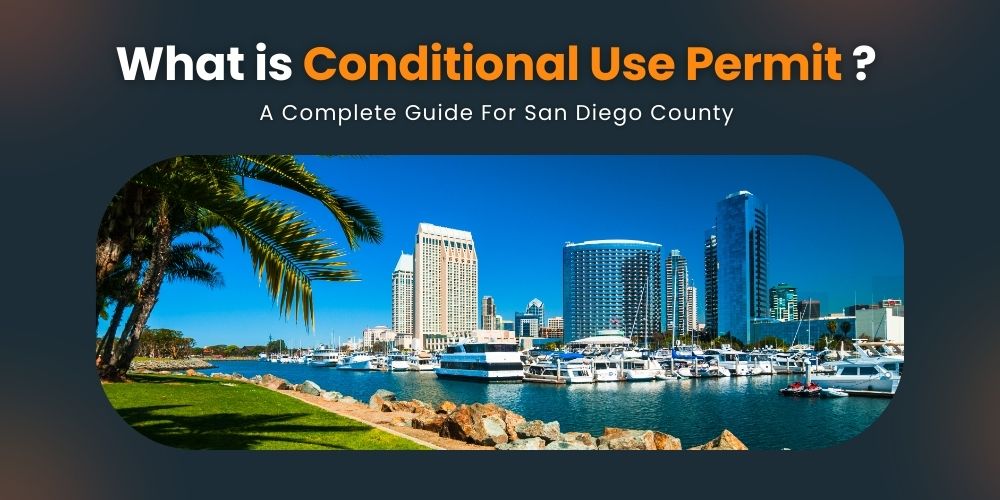 Conditional Use Permit (CUP) in San Diego